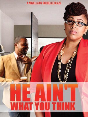 cover image of He Ain't What You Think